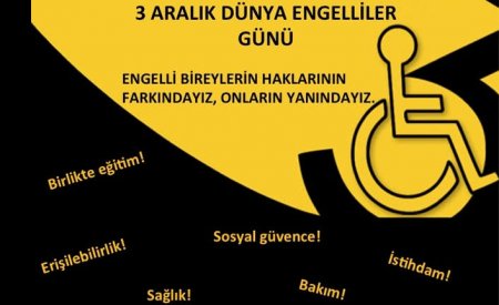 3 ARALIK ENGELLİLER GÜNÜ